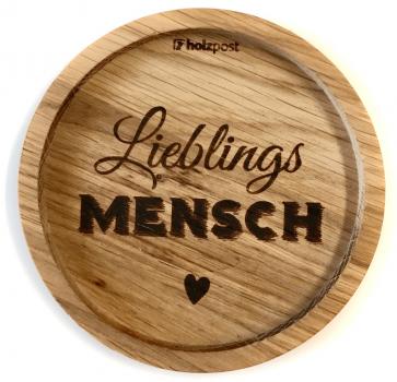 Untersetzer, Lieblings Mensch, rund